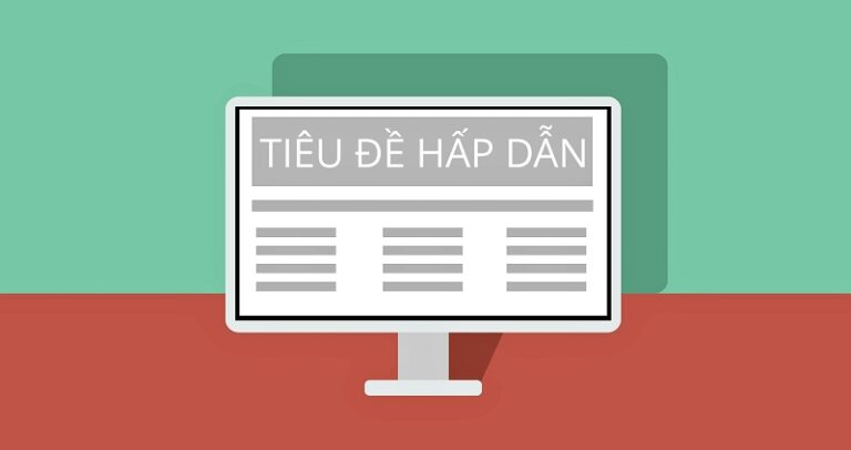 chia-khoa-vang-giup-tao-ra-mot-bai-viet-seo-thu-hut-nguoi-doc